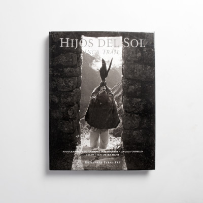 Hijos del Sol. Inca Trail (edición especial)