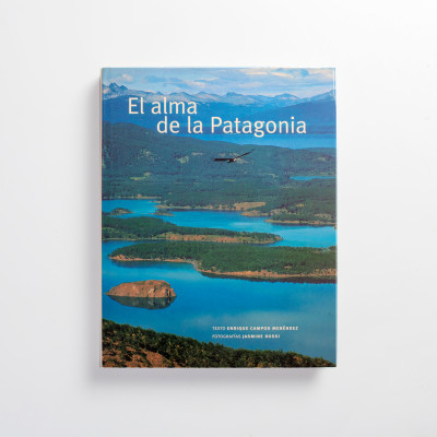 El Alma de la Patagonia