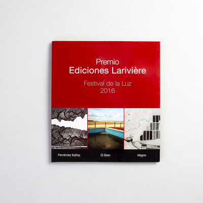 Premio Ediciones Larivière Festival de la Luz 2016