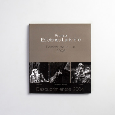 Premio Ediciones Larivière Festival de la Luz 2006